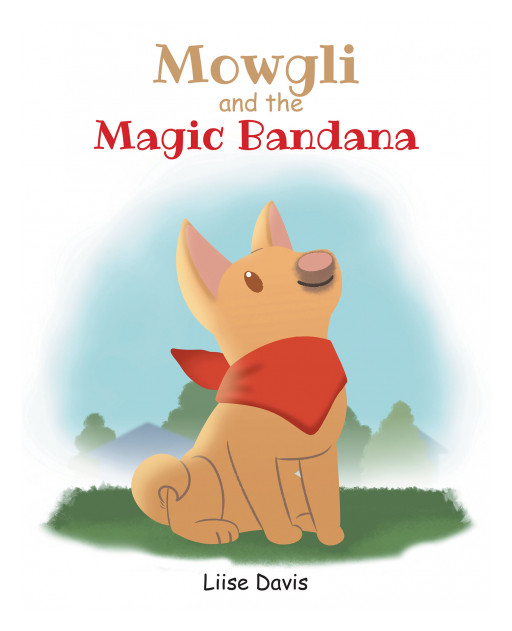 Author Liise Davis' new book 'Mowgli and the Magic Bandana' is a heartwarming children's story about a rescue dog who is saved by the love of his forever family.