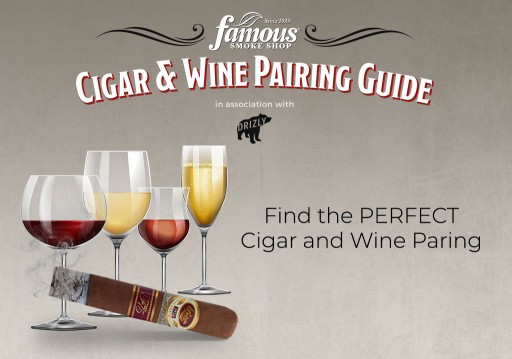 Famous Smoke Shop and Drizly Debut Interactive Cigar & Wine Pairing Guide