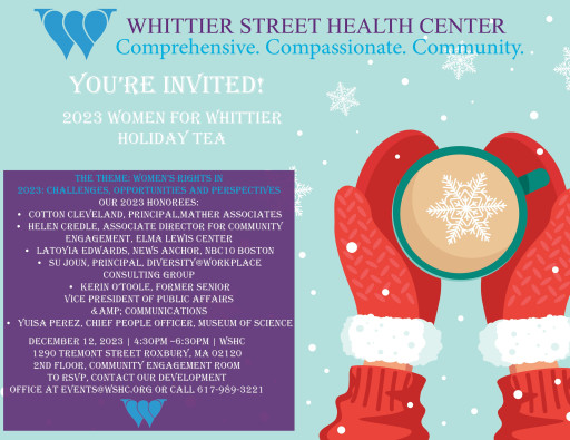 Whittier Street Health Center to Host Dec. 12 'Women for Whittier Holiday Tea & Talk'