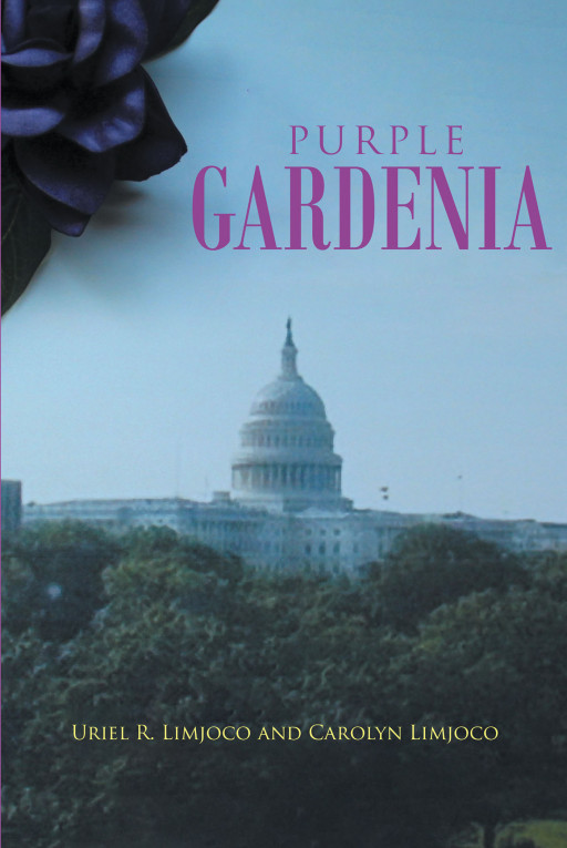 Uriel R. Limjoco and Carolyn Limjoco's Book, 'Purple Gardenia', is a Compelling Tale of a Doctor and Congressman Struggling With His Inner Demons