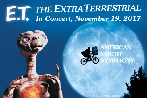 E.T. the Extra-Terrestrial in Concert to Be Performed by the American Youth Symphony at Royce Hall