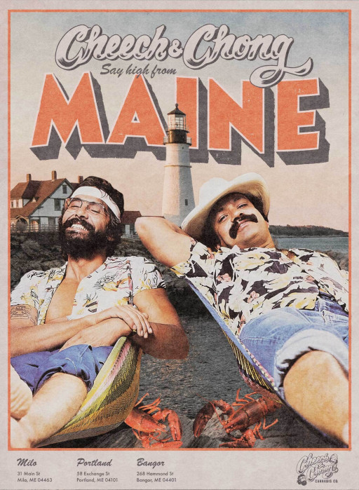 Cheech & Chong’s Dispensoria Expands to Maine