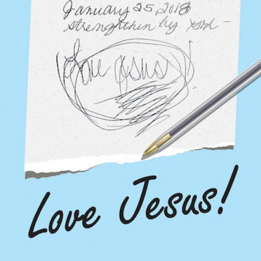 Susan Rodebaugh Hadden's Book 'Love Jesus!: Lessons in Passing' is a Compelling Account That Shares Daily Insights on Life and Spirituality.