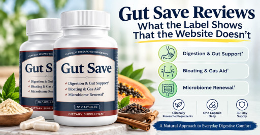 Gut Save Reviews and Complaints: "Scam or Legit?" Searches Rise as Bloating-Weary Buyers Discover the One-Capsule Daily Gut Support Formula