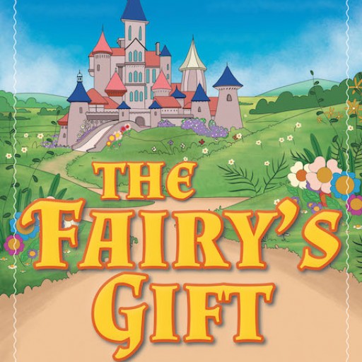 Author M. Wilson's New Book 'The Fairy's Gift' is a Thought-Provoking Fable About the Power of Unconditional Love.