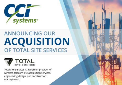 CCI Systems Inc. Announces Acquisition of Total Site Services