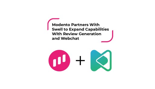 Modento Partners With Swell to Expand Capabilities With Review Generation and Webchat