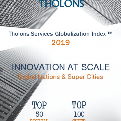 Tholons Releases 2019 Services Globalization Index - Innovation at Scale!