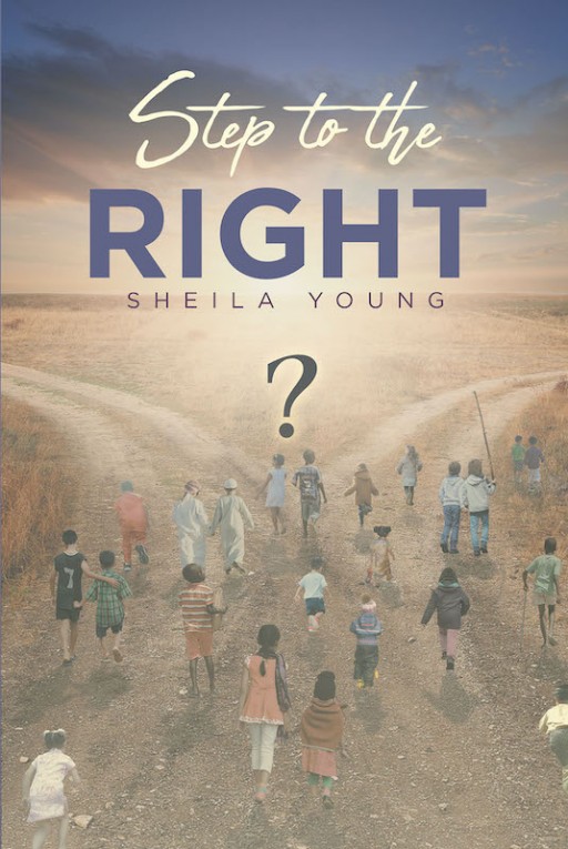 Sheila Young's New Book 'Step to the Right' Captures Wonderful Lives Throughout the World's Challenges