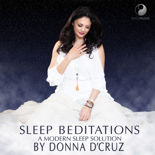 Donna D'Cruz Announces 'Sleep Beditations' and the '21-Night Sleep Challenge'