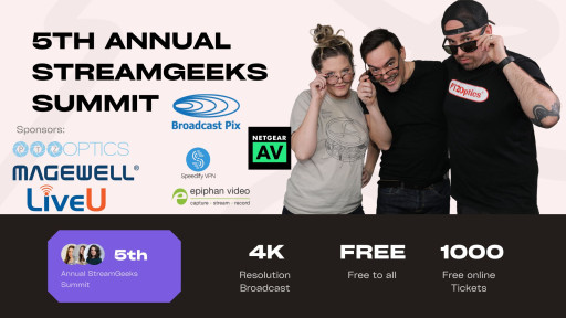 5th Annual StreamGeeks Summit 2023: Elevating Live Streaming Through Expert Insights and Cutting-Edge Technology