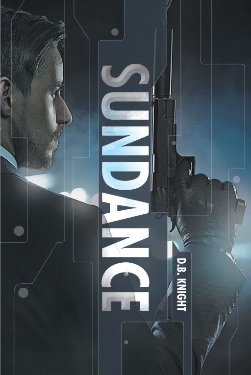 Author D.B. Knight's New Book 'Sundance' is a Gripping Crime Drama Set in the Small Towns and Military Bases Along the North Carolina Coast