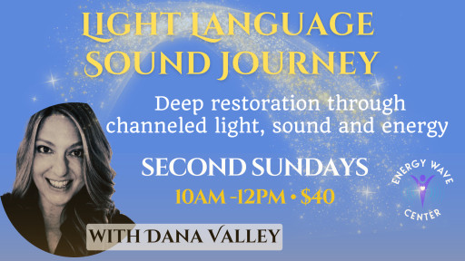 Energy Wave Center®: Light Language Sound Journey