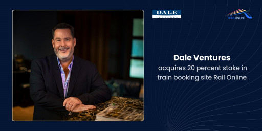 Dale Ventures Acquires 20 Percent Stake in Train Booking Site Rail Online