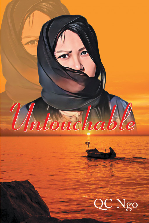 QC Ngo's New Book 'Untouchable' Follows the Story of Mei, a Young Woman Who Finds Her Life Changed Forever With the Contraction of a Disease, Causing Her to Be Sent Away