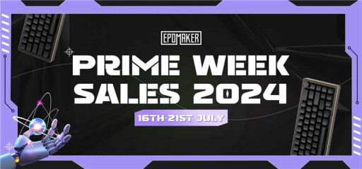 Epomaker Launches Prime Week Event for Beloved Fans and Supporters