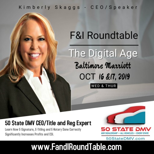 50 State DMV CEO, a Title and Reg Expert, to Speak at F&I Roundtable - The Digital Age
