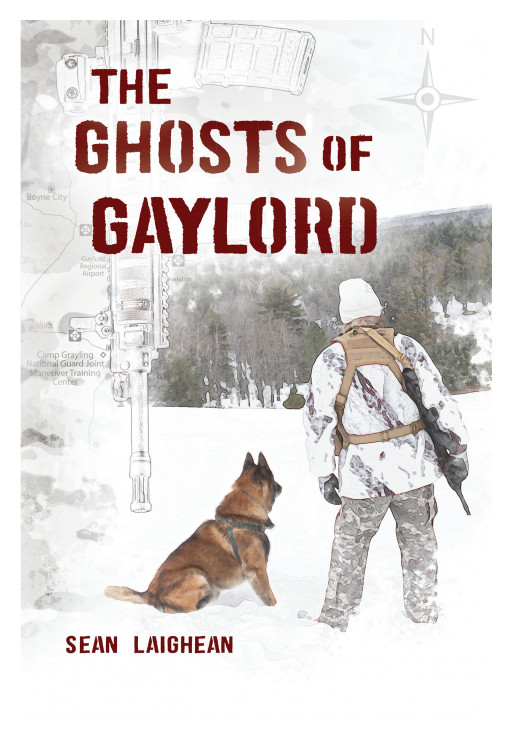 Sean Laighean's New Book 'The Ghosts of Gaylord' is a Thrilling Piece That Provides Analysis on the Psychological Impact of Terrorism