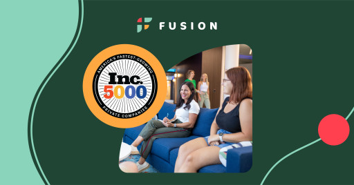 Omaha-Based Healthcare Staffing Company Fusion Makes 8th Appearance on Prestigious Inc. 5000 List