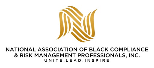 The National Association of Black Compliance & Risk Management Professionals, Inc. Makes Its Debut