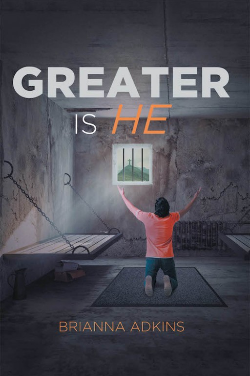 Brianna Adkins' New Book 'Greater is He' is a Riveting Novel Throughout a Life of Servitude Amidst Struggles