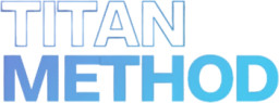 The Titan Method
