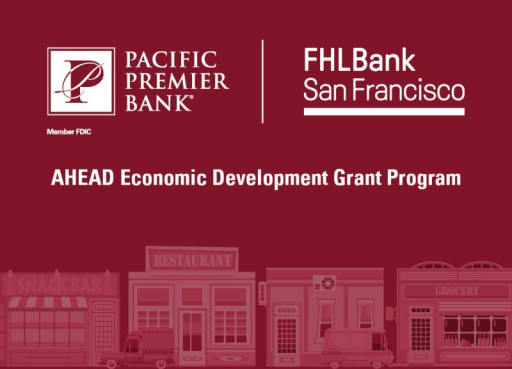 Pacific Premier Bank Partners With FHLBank San Francisco to Award the Center by Lendistry a $100,000 Grant to Help Diverse Small Businesses Become Climate Resilient