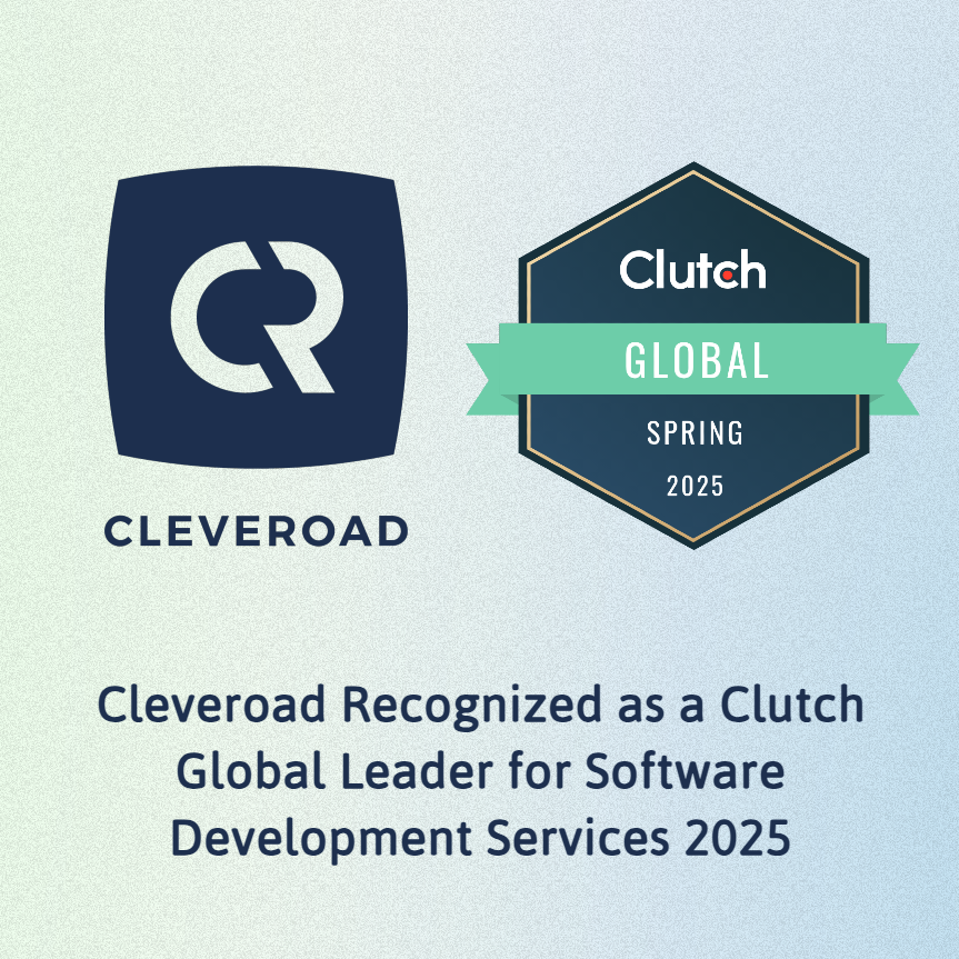 Cleveroad Recognized as a Clutch Global Leader for Software Development Services 2025 