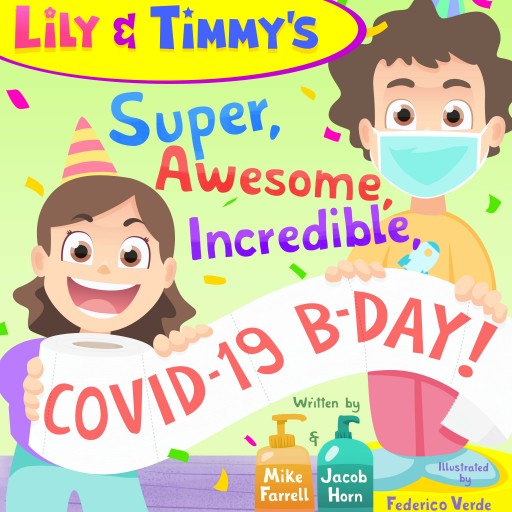 Launch of COVID-19 Kids' Book Celebrates Pandemic Parents, Provides Sorely Needed Comic Relief