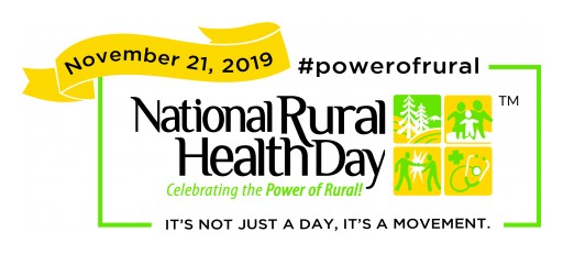 The National Organization of State Offices of Rural Health Invites the Entire Country to Celebrate the Power of Rural for National Rural Health Day 2019