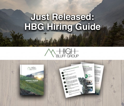 High Bluff Group Announces Release of Their Hiring Guide