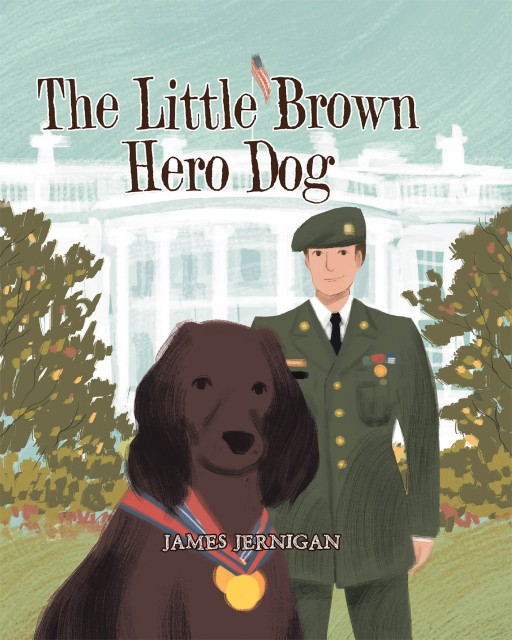 James Jernigan's New Book 'The Little Brown Hero Dog' is an Exciting Saga That Holds the Adventures of a Promising Hero Dog