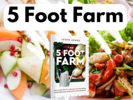 5 Foot Farm Book Small-Space Backyard Farming System