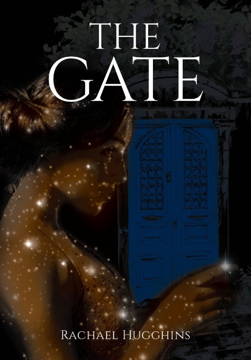 Rachael Hugghins's New Book 'The Gate' is a Fascinating Tale of Royalty and Magic in the Lives of Two People