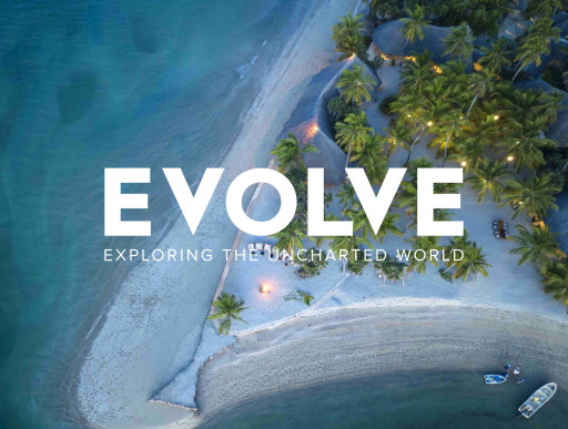 UNCHARTED Launches EVOLVE, the New Guide to the Luxury Adventure Travel Lifestyle