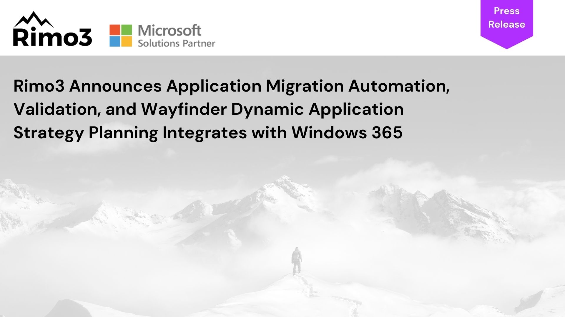 Rimo3 Announces Application Migration Automation, Validation, and Wayfinder Dynamic Application Strategy Planning Integrates With Windows 365