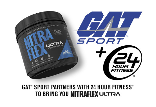 GAT Sport Partners With 24 Hour Fitness to Launch Nitraflex Ultra