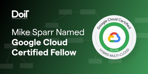 DoiT International's Mike Sparr Named Google Cloud-Certified Fellow
