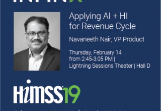 Infinx VP of Product Navaneeth Nair HIMSS19 Seminar on AI Impact on Healthcare Revenue Cycle