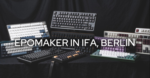 EPOMAKER Showcases Innovative Keyboards at IFA 2024