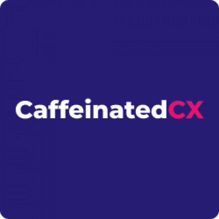 Caffeinated CX