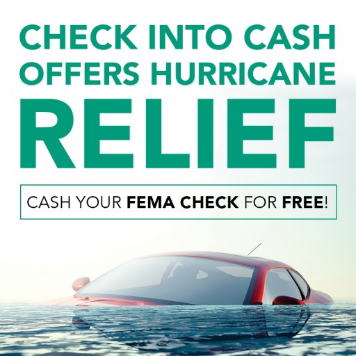 Check Into Cash Cashes FEMA Checks at No Charge
