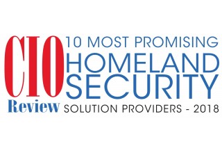CIOReview's 10 Most Promising Homeland Security Solution Providers - 2018