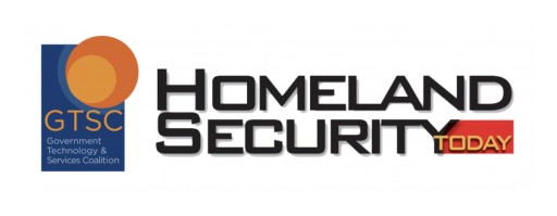 Government Technology & Services Coalition Acquires Homeland Security Today Magazine & Media Platform