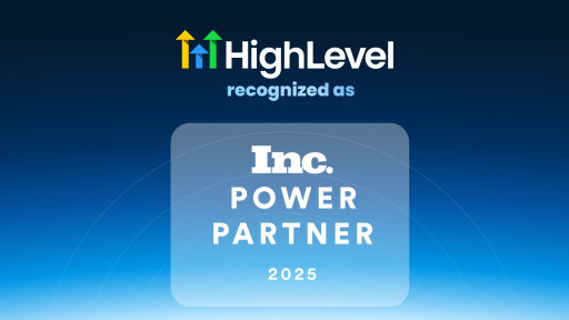 HighLevel Named to 2025 Inc. Power Partner List for B2B Excellence