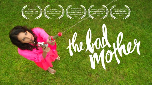 Pollinator Films Releases Indie Hit Comedy "The Bad Mother" Just in Time for Mother's Day