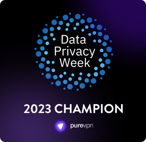 Data Privacy Week 2023 - PureVPN Awarded Label of Data Privacy Champion for 2023
