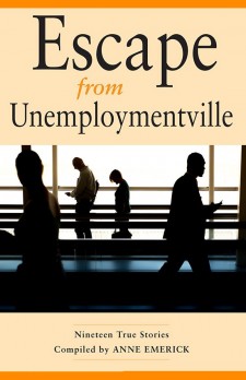 Escape from Unemploymentville