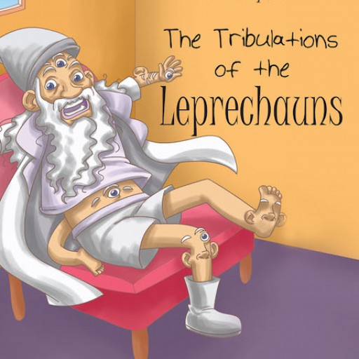Dr. Pepaw's New Book, 'The Tribulations of the Leprechauns' is an Absorbing Tale About a Rash Wizard's Undesirable Actions Plaguing Three Leprechauns.