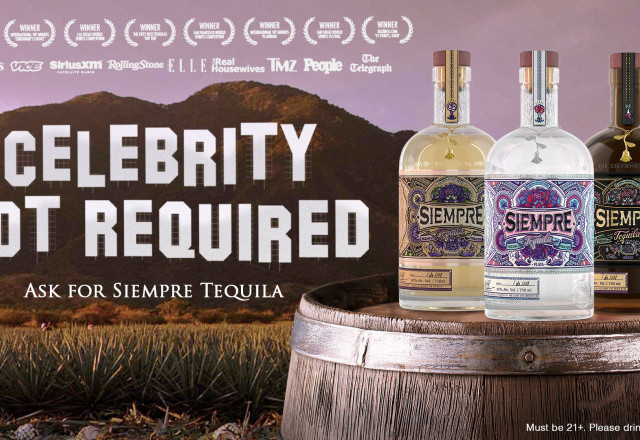 Siempre Tequila Celebrity Not Required Campaign